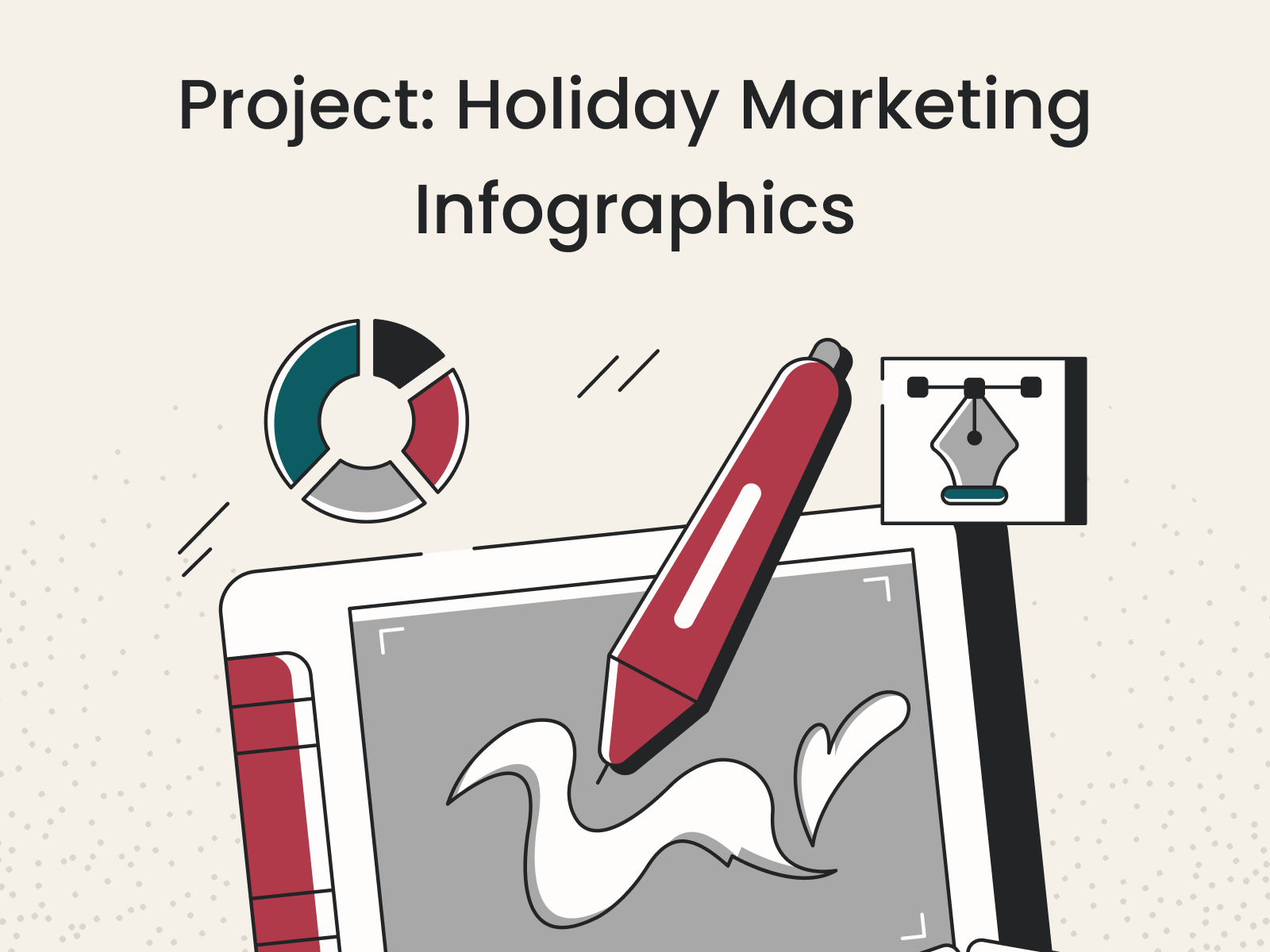 Project: Holiday Marketing Infographics